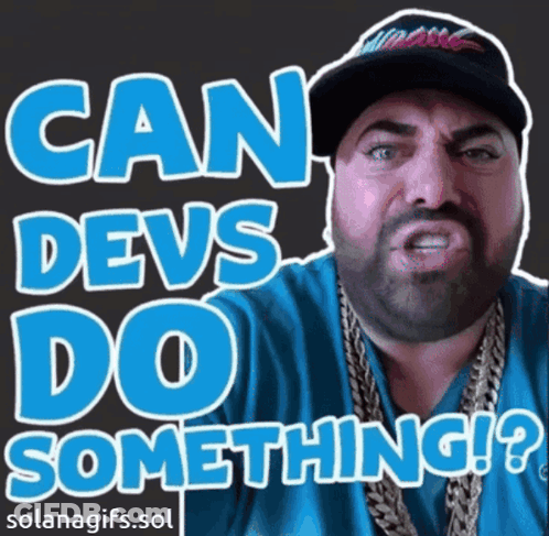Man In Hat And Chains Saying Can Devs Do Something GIF