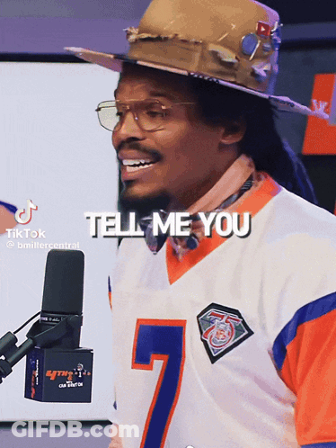 Man In Hat And Glasses Saying Tell Me You GIF