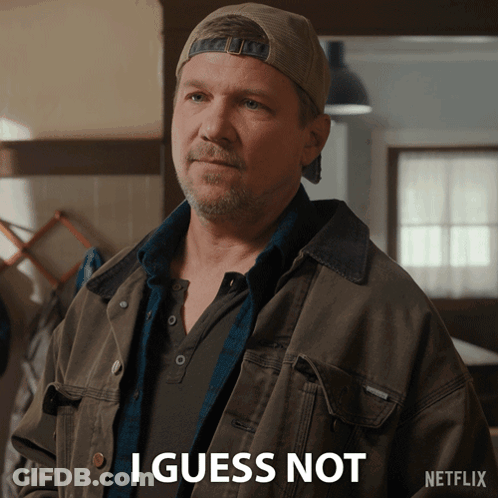 Man In Hat And Jacket Saying I Guess Not GIF
