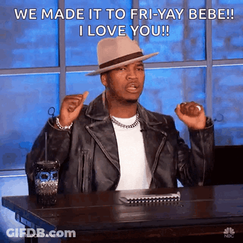 Man In Hat And Leather Jacket Says We Made It To Fri-Yay Bebe I Love You GIF
