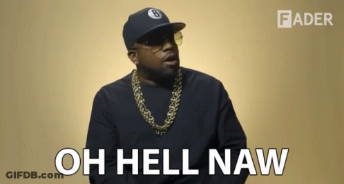 Man In Hat And Sunglasses Says Oh Hell Naw GIF