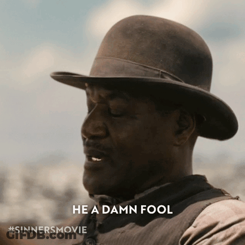 Man In Hat Saying Damn Fool GIF