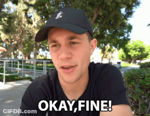 Man In Hat Saying Okay Fine GIF