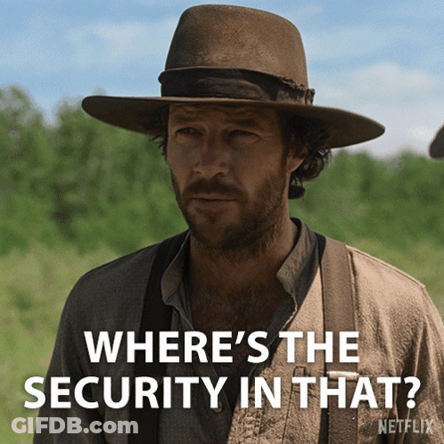 Man In Hat Saying Where's The Security Netflix GIF