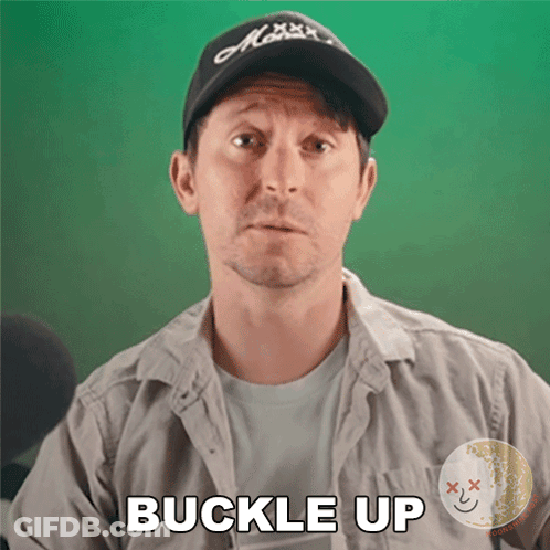 Man In Hat Says Buckle Up GIF
