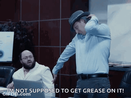 Man In Hat Says I'm Not Supposed To Get Grease On It GIF