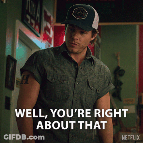 Man In Hat Says Well You're Right About That On Netflix GIF