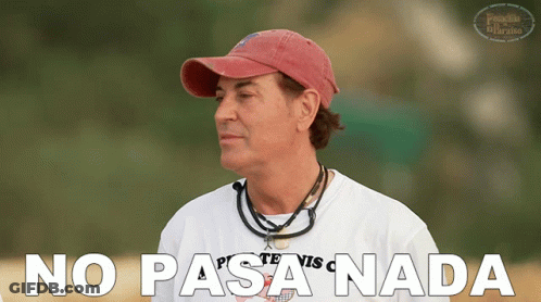 Man In Hat Wearing No Pasa Nada Shirt GIF