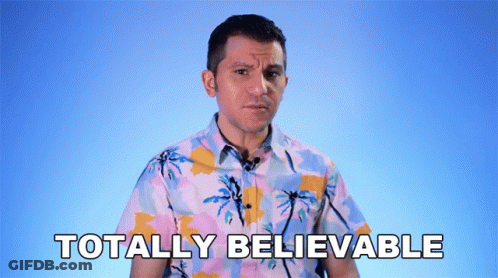 Man In Hawaiian Shirt Saying Totally Believable GIF