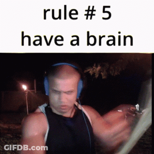 Man In Headphones And Black Tank Top Rule #5 Have A Brain GIF