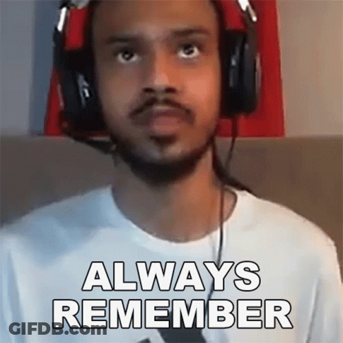 Man In Headphones Says Always Remember GIF