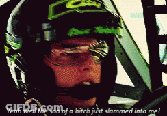Man In Helmet And Goggles Saying Yeah Well The Son Of A Bitch Just Slammed Into Me GIF