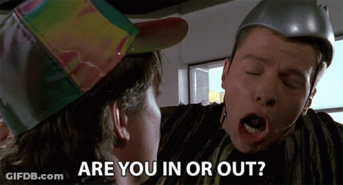 Man In Helmet Asks Are You In Or Out GIF
