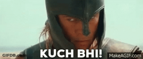 Man In Helmet Holding Sword Saying Kuch Bhi GIF