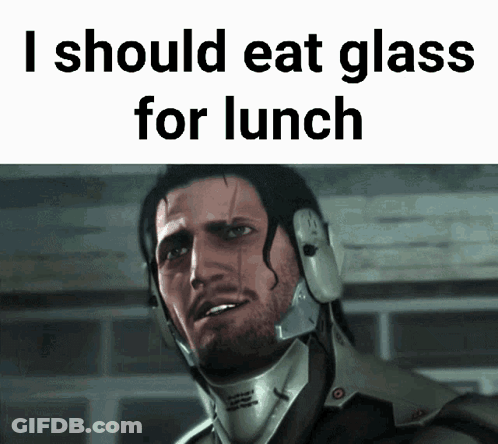 Man In Helmet Saying I Should Eat Glass For Lunch GIF