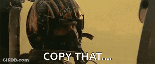 Man In Helmet Says Copy That GIF