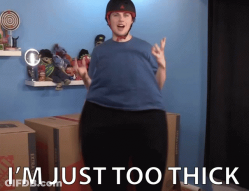 Man In Helmet Says I'm Just Too Thick GIF