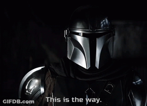 Man In Helmet Says This Is The Way GIF