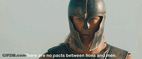 Man In Helmet There Are No Pacts Between Lions And Men GIF