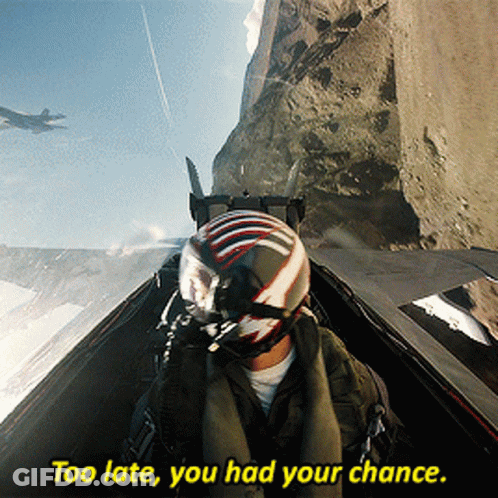 Man In Helmet Too Late You Had Your Chance GIF