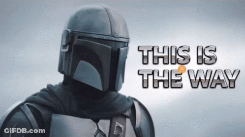 Man In Helmet With This Is The Way GIF