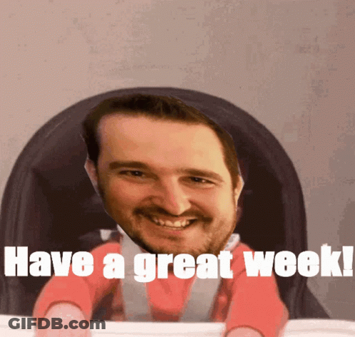 Man In High Chair Saying Have A Great Week GIF