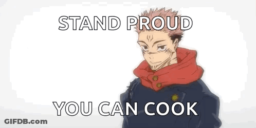 Man In Hoodie Saying Stand Proud You Can Cook GIF