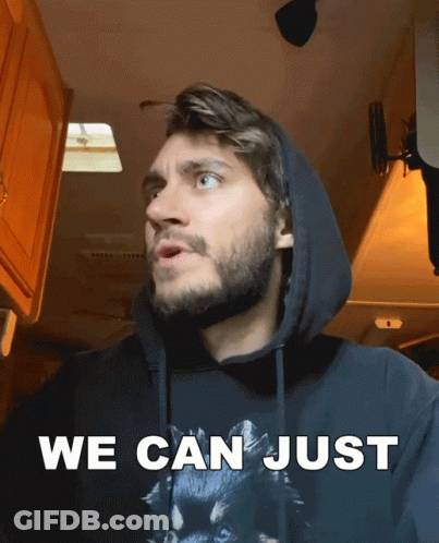 Man In Hoodie Says We Can Just GIF
