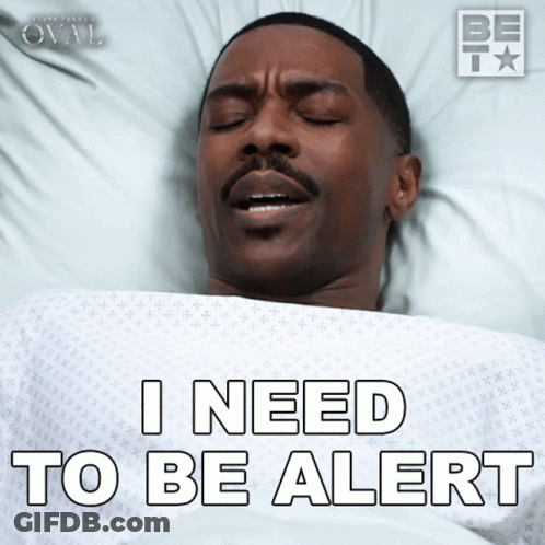 Man In Hospital Bed I Need To Be Alert GIF