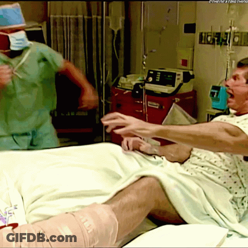 Man In Hospital Bed With Bandage On Leg Saying The Next Thing GIF