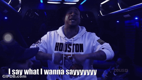 Man In Houston Hoodie Says I Say What I Wanna Say GIF