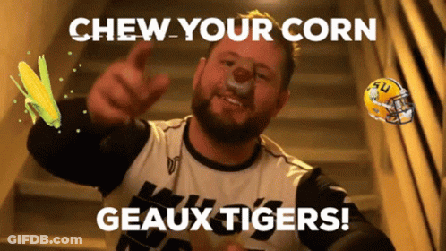 Man In Jersey Saying Chew Your Corn Geaux Tigers GIF