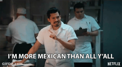 Man In Kitchen Saying I'm More Mexican Than All Y'all GIF