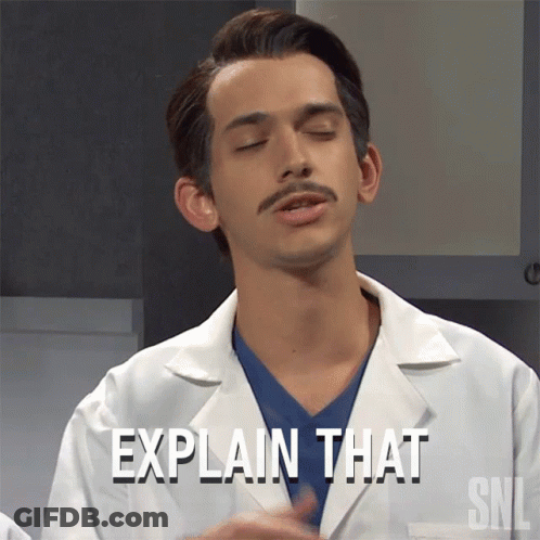 Man In Lab Coat Saying Explain That GIF