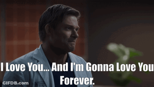 Man In Lab Coat Says I Love You And I'm Gonna Love You Forever GIF