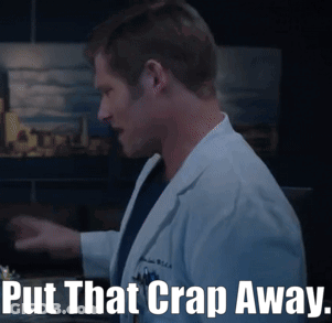 Man In Lab Coat With Put That Crap Away GIF