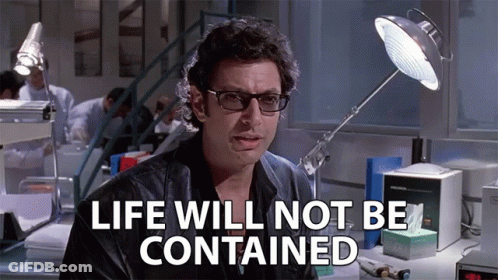 Man In Lab Life Will Not Be Contained GIF