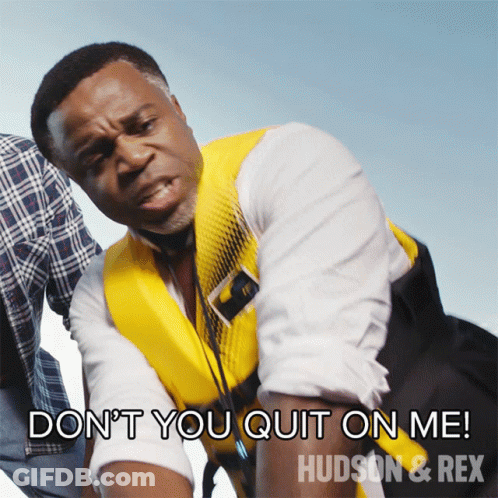 Man In Life Vest Says Don't You Quit On Me GIF