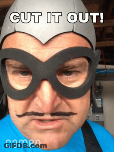Man In Mask And Glasses Says Cut It Out Cameo GIF