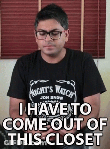 Man In Night's Watch Shirt I Have To Come Out Of This Closet GIF