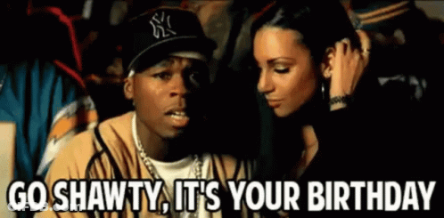Man In NY Hat Says Go Shawty It's Your Birthday To Woman GIF