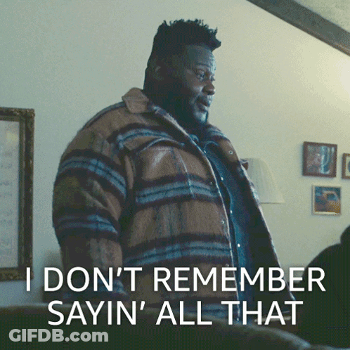 Man In Plaid Jacket Says I Don't Remember Sayin All That GIF