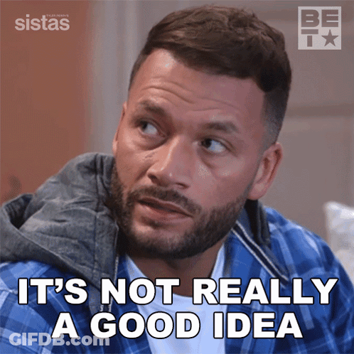 Man In Plaid Shirt Saying It's Not A Good Idea GIF