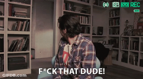 Man In Plaid Shirt Says F*ck That Dude GIF