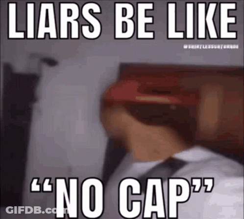 Man In Red Hat Saying Liars Be Like No Cap GIF