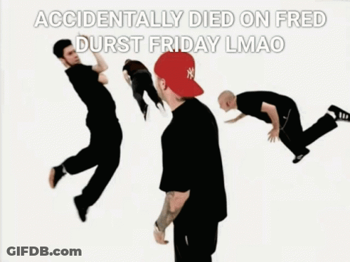 Man In Red Hat Says Accidentally Died On Fred Durst Friday GIF