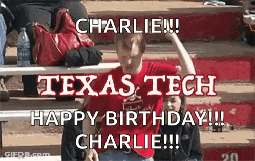 Man In Red Shirt Saying Charlie Texas Tech Happy Birthday Charlie GIF