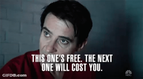 Man In Red Shirt Saying This One's Free The Next One Will Cost You GIF