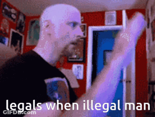 Man In Room Saying Legals When Illegal Man GIF