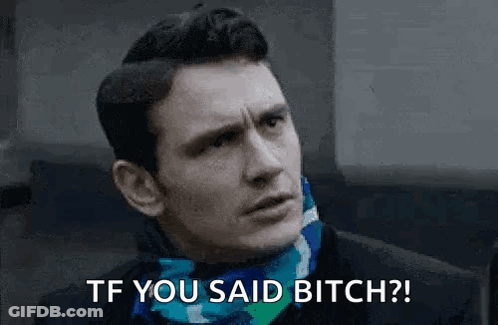 Man In Scarf Saying TF You Said Bitch GIF